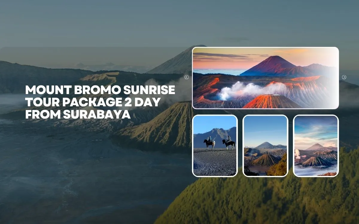 Mount Bromo Sunrise Tour Package 2 Day from Surabaya
